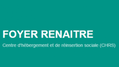 foyer renaître