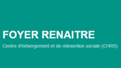 foyer renaître